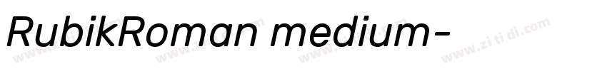 RubikRoman medium字体转换